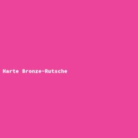 Harte Bronze-Rutsche