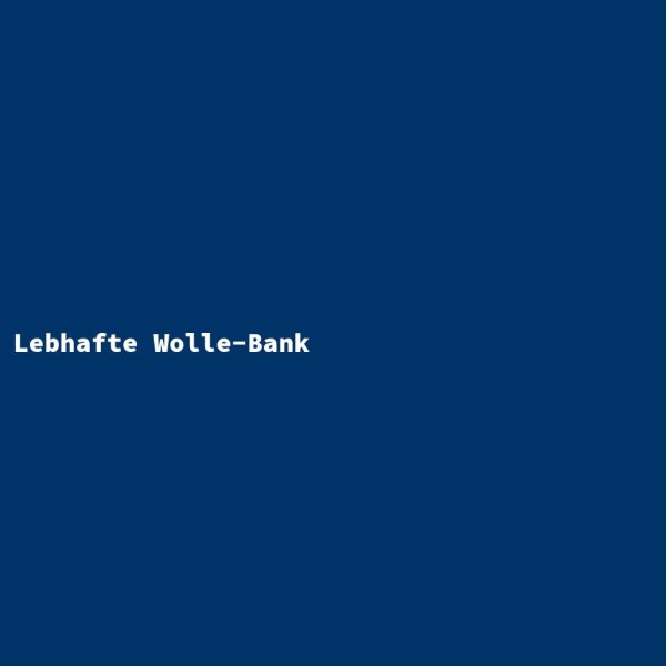 Lebhafte Wolle-Bank