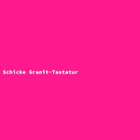 Schicke Granit-Tastatur