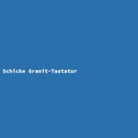 Schicke Granit-Tastatur