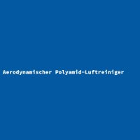Aerodynamischer Polyamid-Luftreiniger